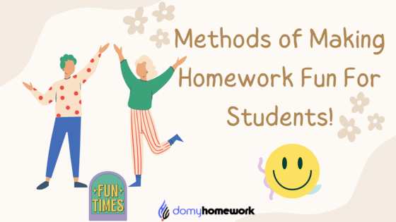 methods-of-making-homework-fun-for-students!