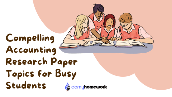 compelling-accounting-research-paper-topics-for-busy-students